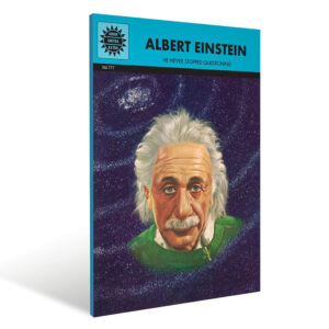 Albert Einstein: Never Stop Questioning